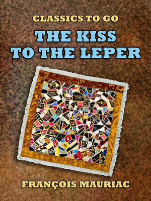cover image of The Kiss to the Leper